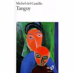 Éditions Gallimard TANGUY HISTOIRE D UN ENFANT D AUJOURD HUI, Français, Livre broché, 336 pages