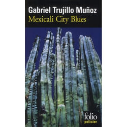 Mexicali City Blues