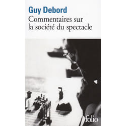 Commentaires sur la société du spectacle - préface à la quatrième édition italienne de la Société du spectacle (1979)