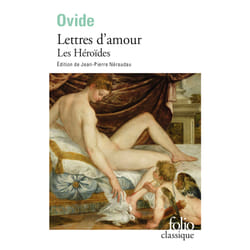 Lettres d'amour - les héroïdes
