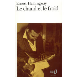 Le chaud et le froid  - un poème et sept nouvelles