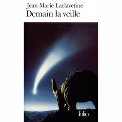 ISBN Demain la veille, Français, 240 pages