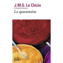 Éditions Gallimard LA QUARANTAINE