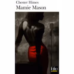 ISBN Mamie Mason ou Un exercice de la bonne volonté, Français, 256 pages
