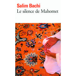 Le silence de Mahomet