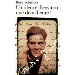 Un silence d'environ une demi-heure Tome 1