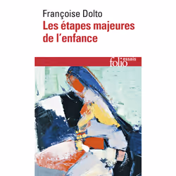 ISBN Les étapes majeures de l'enfance, Français, 416 pages