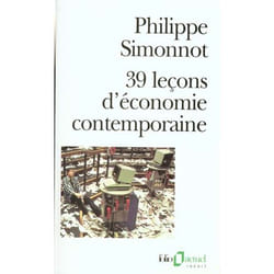 39 leçons d'économie contemporaine (Poche)