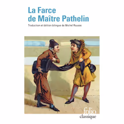 ISBN La Farce de Maître Pathelin, Français, 304 pages