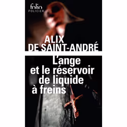 ISBN L'Ange et le réservoir de liquide à freins, Français, 368 pages