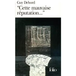 Cette mauvaise réputation...