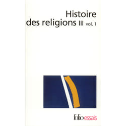 Histoire des religions Tome 3