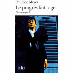 ISBN Le Progrès fait rage, Français, 272 pages