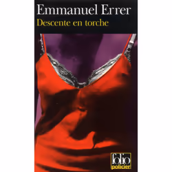 ISBN Descente en torche, Français, 208 pages