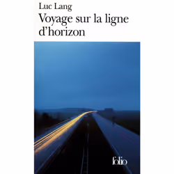 ISBN Voyage sur la ligne d'horizon, Français, 320 pages