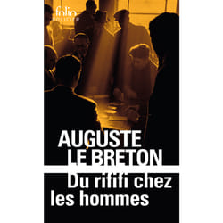 Du rififi chez les hommes