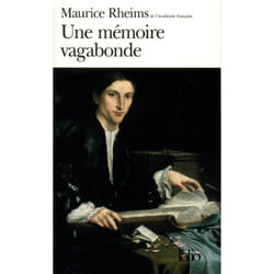 Une mémoire vagabonde - la préhistoire que nous vivons