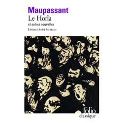 Le Horla - et autres nouvelles