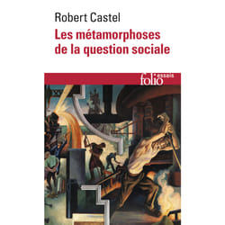 Les métamorphoses de la question sociale