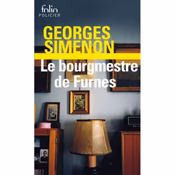 Éditions Gallimard LE BOURGMESTRE DE FURNES, Livre broché, 273 pages