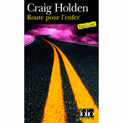 ISBN Route pour l'enfer, Français, 560 pages
