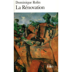 La rénovation