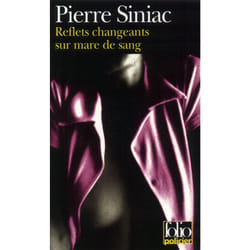 Reflets changeants sur mare de sang