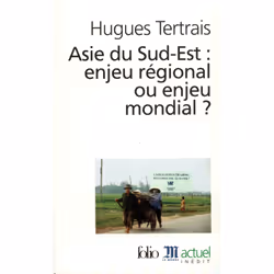 ISBN Asie du Sud-Est : enjeu régional ou enjeu mondial ?, Français, 288 pages