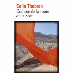 ISBN L'ombre de la route de la Soie, Français, 560 pages