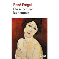 Où se perdent les hommes