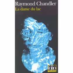 ISBN La Dame Du Lac - Une Enquete Du Prive Philip Marlowe, Thrillers, Français, Livre broché