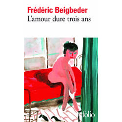L'amour dure trois ans