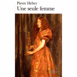ISBN Une seule femme, Français, 192 pages