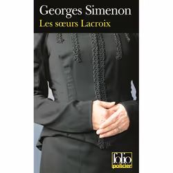Éditions Gallimard LES SOEURS LACROIX, Français, Livre broché, 181 pages