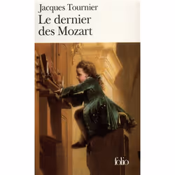 Éditions Gallimard LE DERNIER DES MOZART, Français, Livre broché, 291 pages