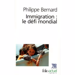 ISBN Immigration : le défi mondial, Français, 352 pages
