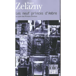 Le cycle des princes d'Ambre Tome 1- les neuf princes d'ambre