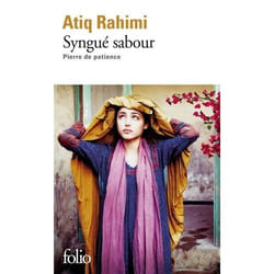 Éditions Gallimard SYNGUE SABOUR: PIERRE DE PATIENCE