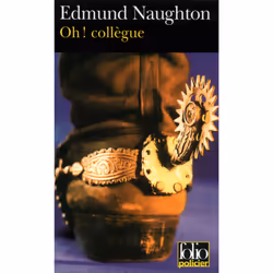 ISBN Oh ! collègue, Français, 160 pages