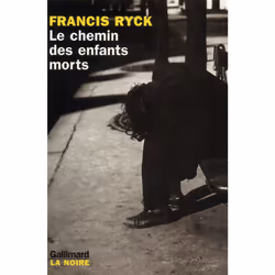 ISBN Le chemin des enfants morts, Français, 208 pages