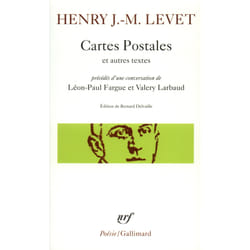 Cartes postales et autres textes - conversation de Léon-Paul Fargue et Valery Larbaud