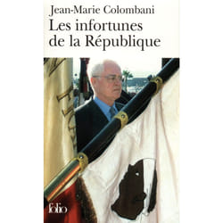 Les infortunes de la République