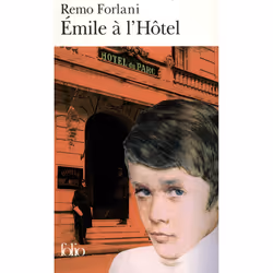 ISBN Émile à l'Hôtel, Français, 256 pages