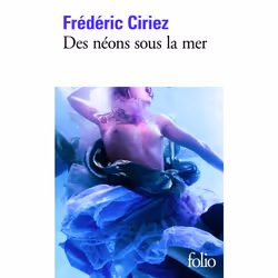 ISBN Des néons sous la mer, Français, 320 pages