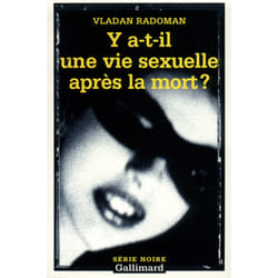 ISBN Y a-t-il une vie sexuelle après la mort ?