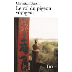 Éditions Gallimard LE VOL DU PIGEON VOYAGEUR