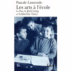 ISBN Les Arts à l'école, Français, 264 pages