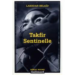ISBN Takfir Sentinelle, Français, 256 pages