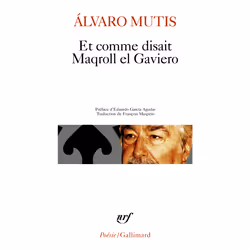 ISBN Et comme disait Maqroll el Gaviero, Français, 288 pages
