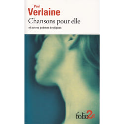 Chansons pour elle et autres poèmes erotiques
